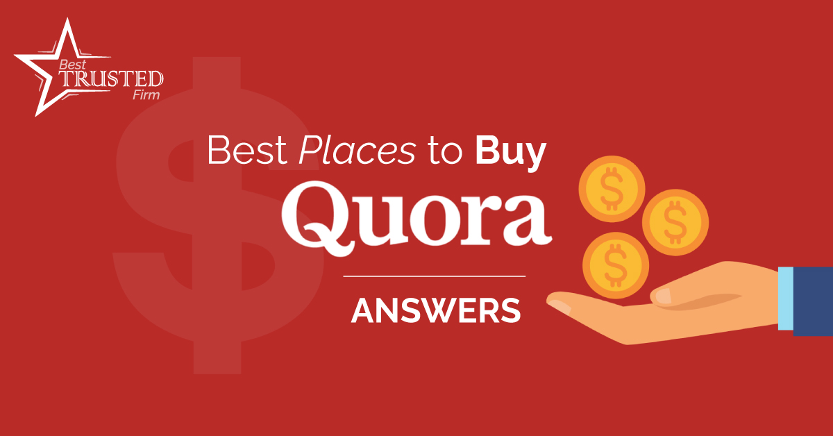 Best Places to Buy Quora Answers