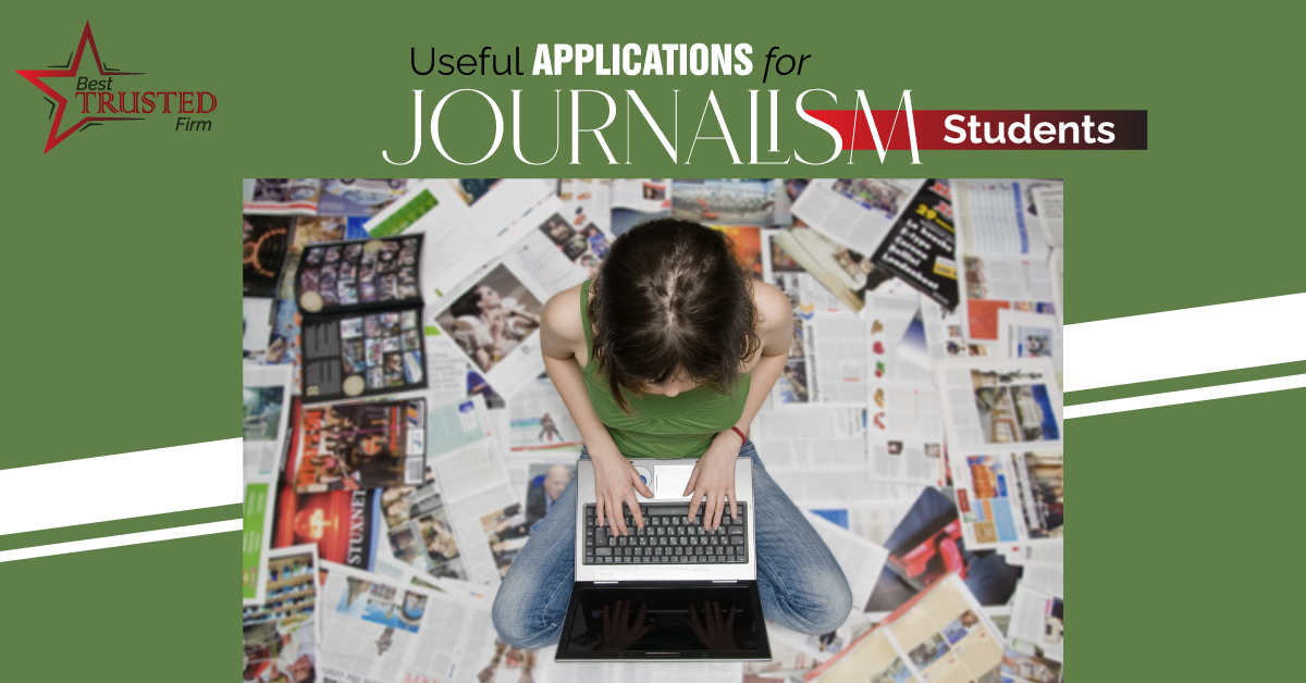 Applications for Journalism Students